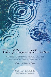 The Power of Circles - Lavery Norman G.