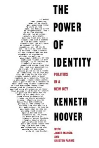 The Power of Identity - Kenneth R. Hoover