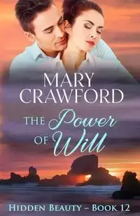 The Power of Will - Mary Crawford