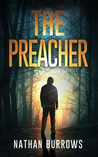 The Preacher - Nathan Burrows