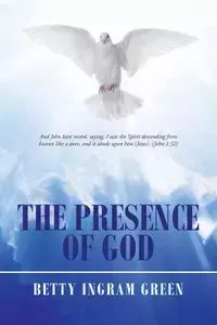 The Presence of God - Betty Green Ingram