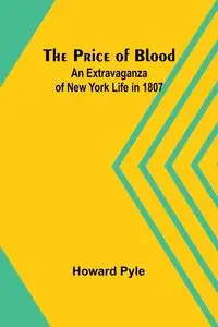 The Price of Blood - Howard Pyle