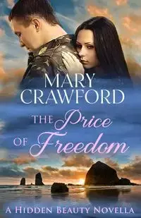 The Price of Freedom - Mary Crawford