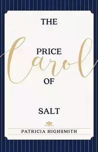 The Price of Salt - Patricia Highsmith