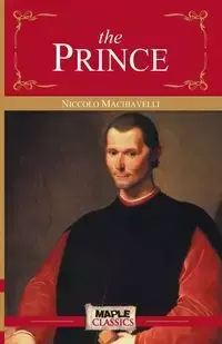 The Prince - Machiavelli Niccolo