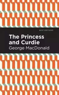 The Princess and Curdie - George MacDonald