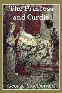 The Princess and Curdie - George MacDonald