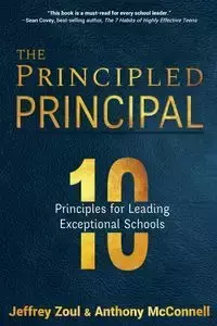 The Principled Principal - Jeffrey Zoul