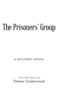 The Prisoners' Group - Donna Underwood