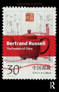 The Problem of China - Russell Bertrand