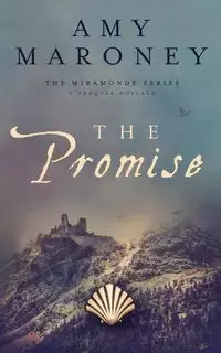 The Promise - Amy Maroney