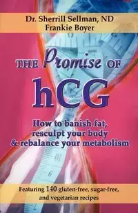 The Promise of hCG - Sherrill Sellman