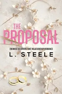 The Proposal - Steele L.