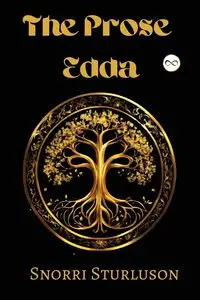 The Prose Edda - Sturluson Snorri