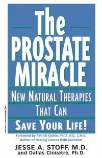 The Prostate Miracle - Dallas Clouatre