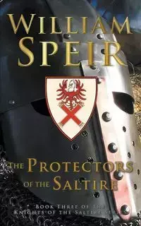 The Protectors of the Saltire - William Speir