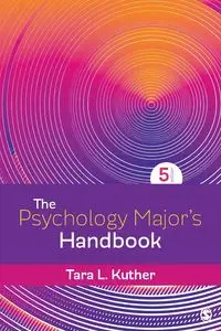 The Psychology Major's Handbook - Tara L. Kuther