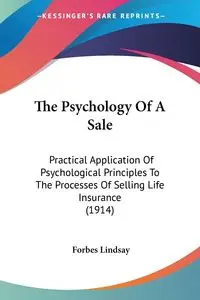 The Psychology Of A Sale - Lindsay Forbes