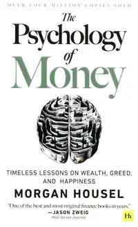 The Psychology of Money - Morgan Housel