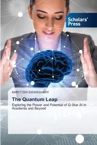 The Quantum Leap - Swargiary Khritish