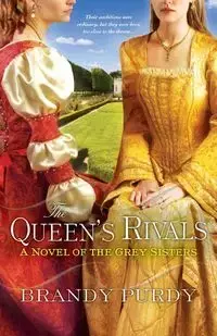 The Queen's Rivals - Brandy Purdy