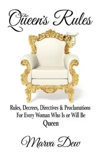 The Queen's Rules - Marva Dew