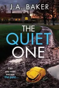 The Quiet One - Baker J. A.