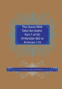 The Quran With Tafsir Ibn Kathir Part 7 of 30 - Abdul-Rahman Muhammad Saed