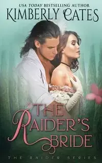 The Raider's Bride - Kimberly Cates