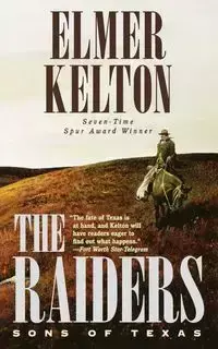 The Raiders - Elmer Kelton