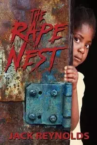 The Rape Nest - Jack Reynolds