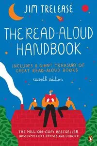 The Read-Aloud Handbook - Jim Trelease