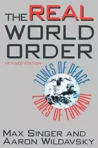 The Real World Order - Max Singer