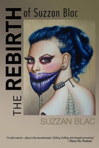 The Rebirth of Suzzan Blac - Blac Suzzan