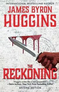 The Reckoning - James Byron Huggins