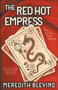 The Red Hot Empress - Meredith Blevins