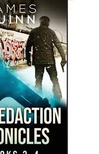 The Redaction Chronicles - Books 3-4 - Quinn James