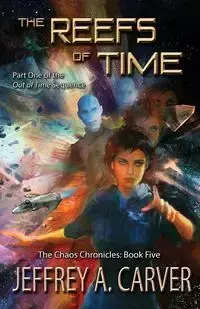 The Reefs of Time - Jeffrey A. Carver