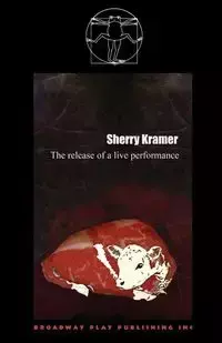 The Release Of A Live Performance - Sherry Kramer