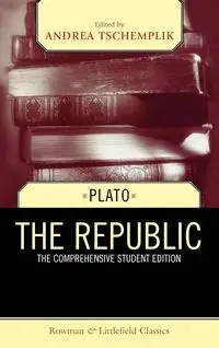 The Republic, The Comprehensive Student Edition - Plato