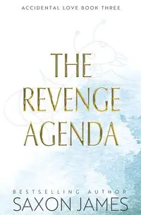 The Revenge Agenda - James Saxon