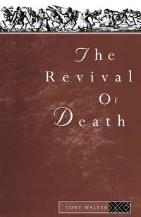 The Revival of Death - Walter Tony