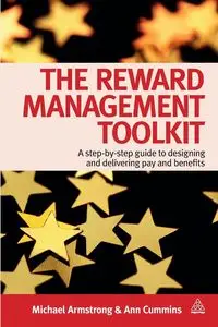 The Reward Management Toolkit - Michael Armstrong