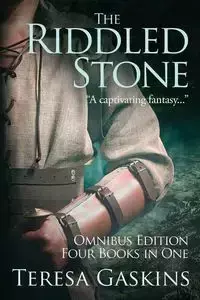 The Riddled Stone - Teresa Gaskins