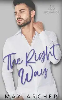 The Right Way - May Archer