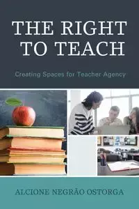 The Right to Teach - Ostorga Alcione Negrao