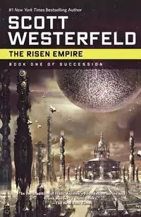 The Risen Empire - Scott Westerfeld