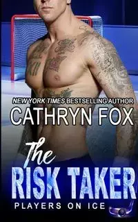 The Risk Taker - Cathryn Fox