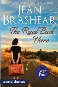 The Road Back Home (Large Print Edition) - Jean Brashear