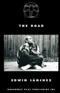 The Road - Edwin Sanchez